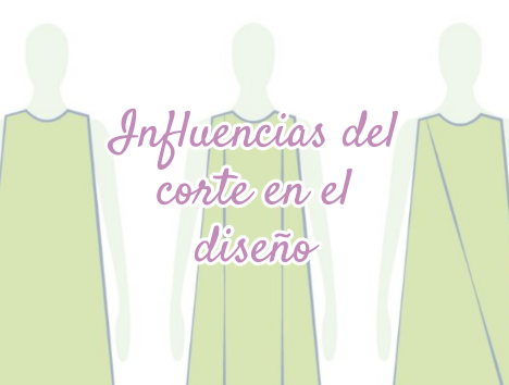 Influencia del corte en el diseño