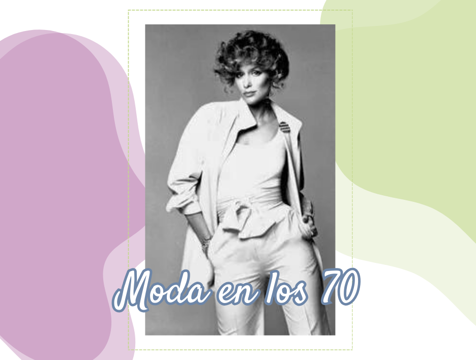 La moda en los años 70