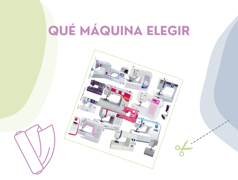 Cómo elegir una máquina de coser