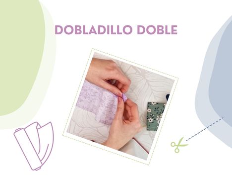 Primeras puntadas: dobladillo doble