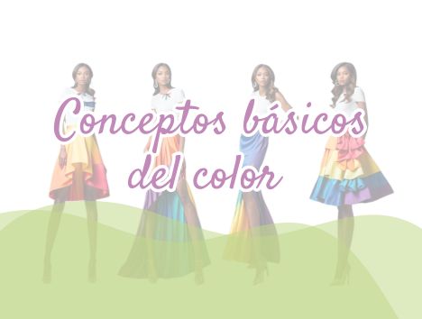 Teoría del color - Conceptos básicos del color